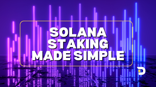 Solana Staking: An Easy Guide To Passive Income