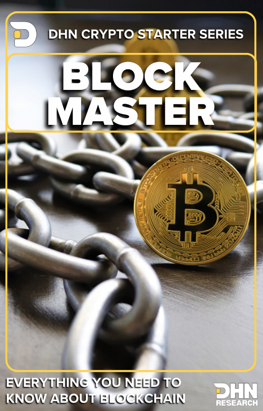 DHN Block Master: Everything You Need To Know About Blockchain Technology