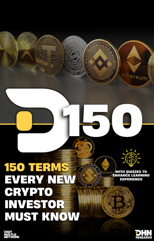 D150: 150 Terms Every Crypto Investor Must Know