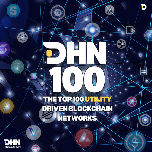 DHN 100: The Top 100 Utility Driven Blockchain Networks
